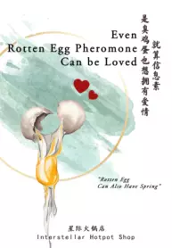 Even Rotten Egg Pheromone Can be Loved